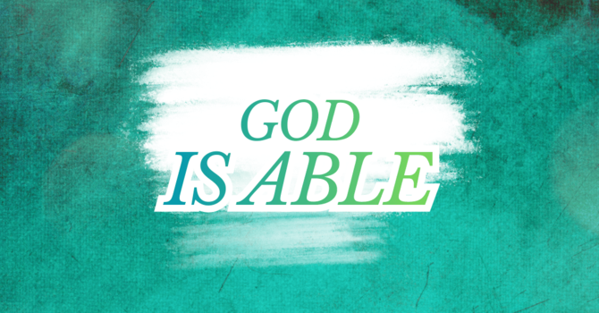 God Is Able