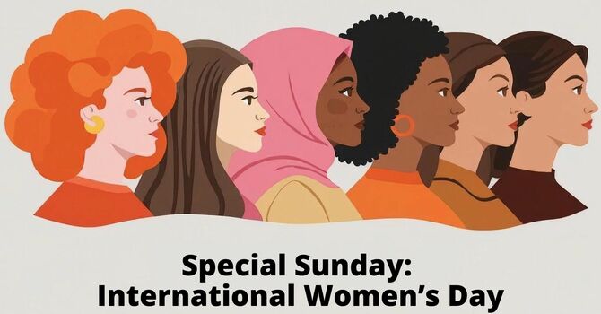 Special Sunday : International Women's Day