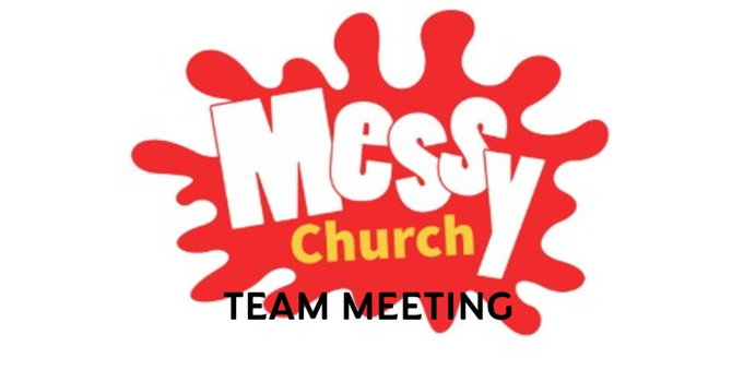 Messy Church Team Meeting