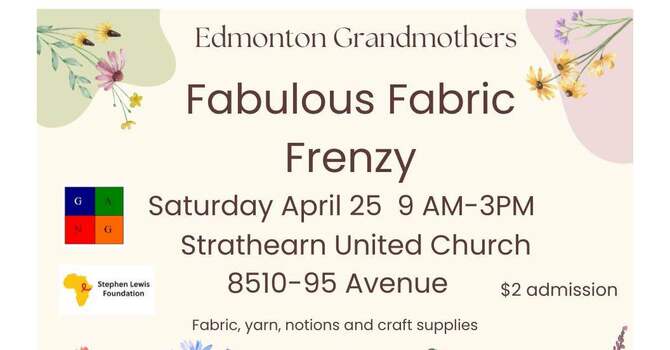 Edmonton Grandmothers Fabulous Fabric Frenzy