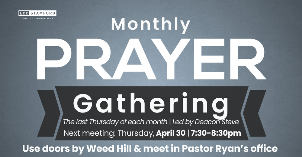 Monthly Prayer Gathering
