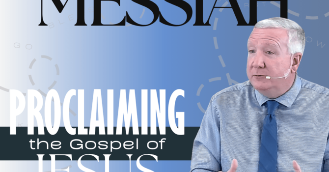 Proclaiming the Gospel of Jesus