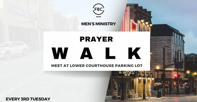 Men's Prayer Walk