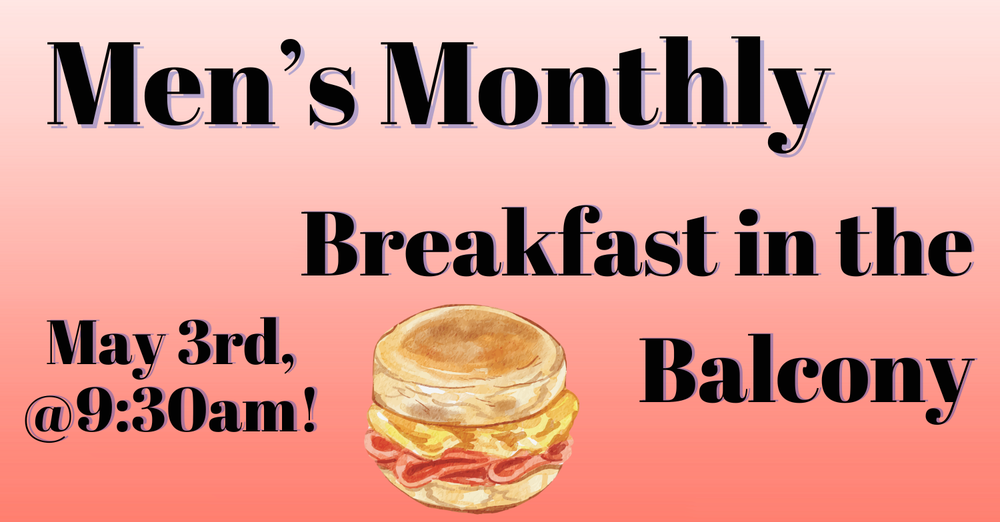 Men's Monthly Breakfast