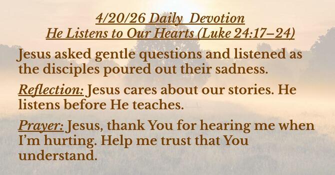 He Listens to Our Hurt