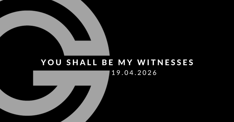 You Shall Be My Witnesses