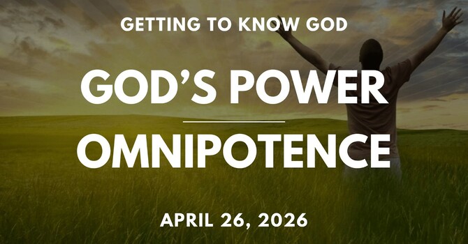 God's Power - Omnipotence