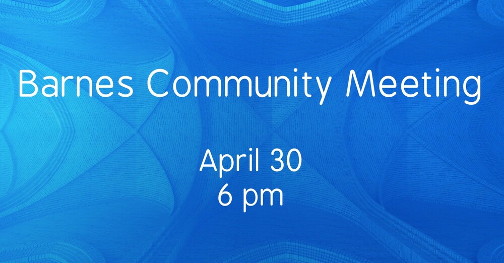 Barnes Community Meeting