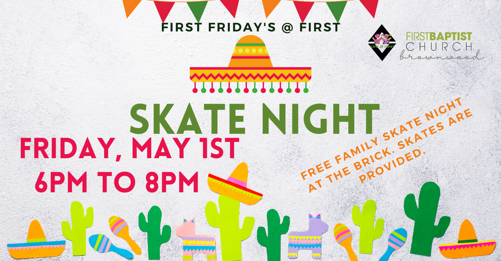 First Friday Skate Night