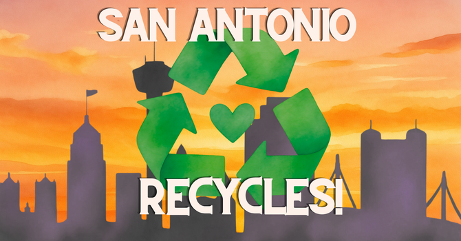 San Antonio Recycles