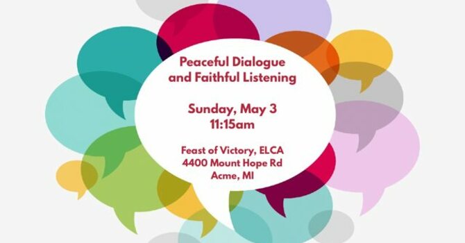 Peaceful Dialogue & Faithful Listening