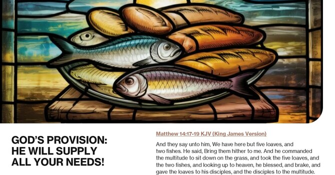 "God's Provision:  He Will Supply All Your Needs!"