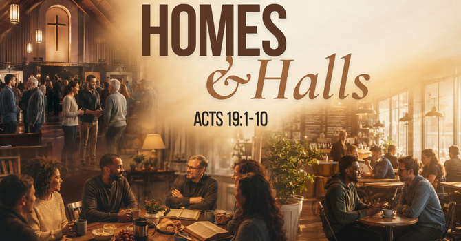 Homes and Halls