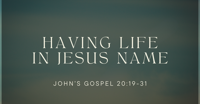 Having Life in Jesus Name