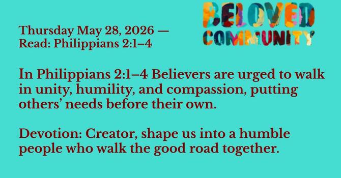 Thursday – Philippians 2:1-4 (The First Nations Version)