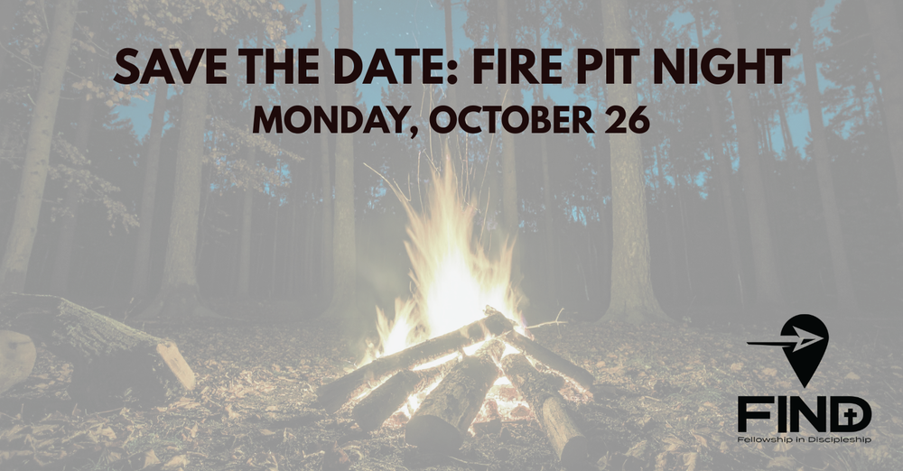 SAVE THE DATE: Fire Pit Night