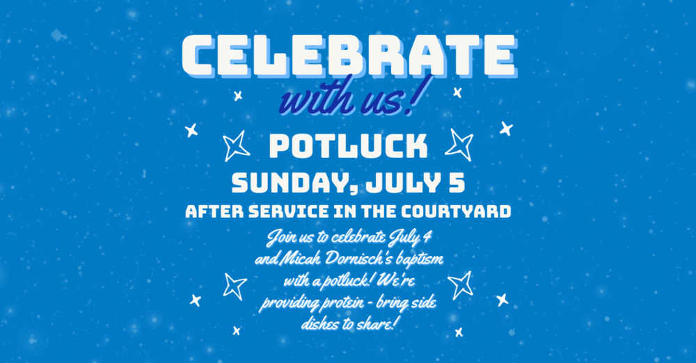 Summer Celebration Potluck