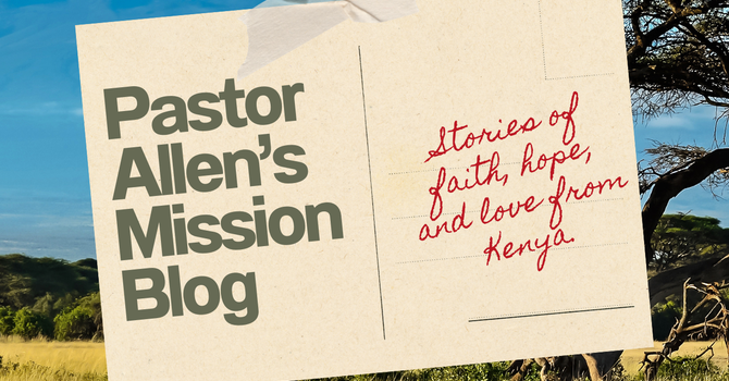 Pastor Allen's Mission Blog- Day 1
