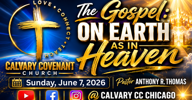 The Gospel: On Earth As In Heaven, Pt. 2 