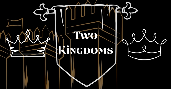Two Kingdoms