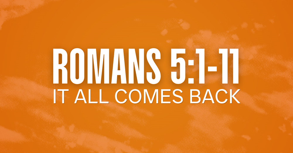 Romans 5:1-11
