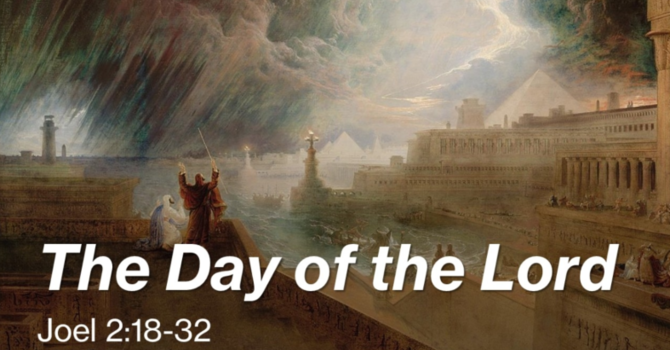 The Day of the Lord - Part 2