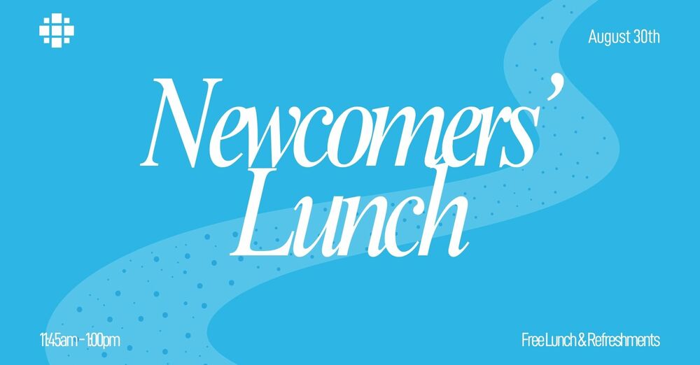 Newcomers' Lunch