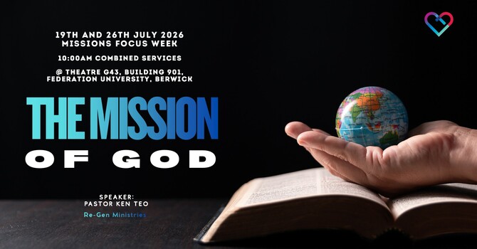 MISSIONS FOCUS WEEK IS COMING!! - JULY 19th & 26th RESPECTIVELY
