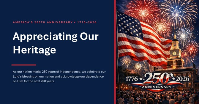 APPRECIATING AMERICA'S HERITAGE