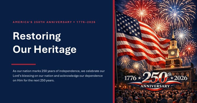 RESTORING OUR CHRISTIAN HERITAGE