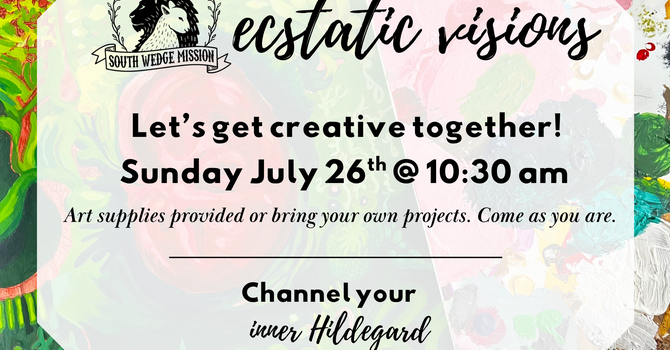 Ecstatic Visions 