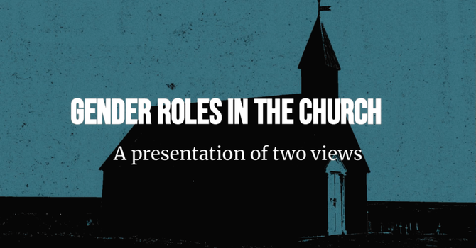 Gender Roles in the Church