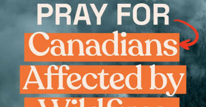 Prayers for those affected by wildfires in Kimberley and throughout our Region