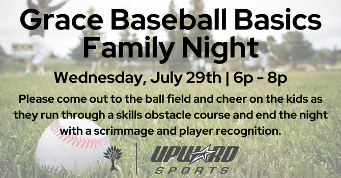 Grace Baseball Basics Family Night