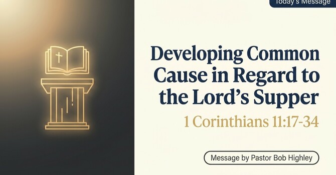 Developing Common Cause in Regard to the Lord's Supper