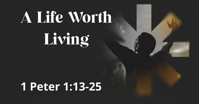 A Life Worth Living