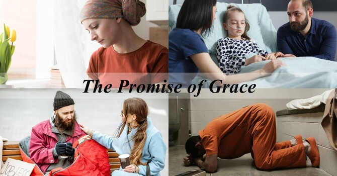  “The Promise of Grace”