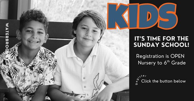 Nursery & Sunday School Registration is OPEN image