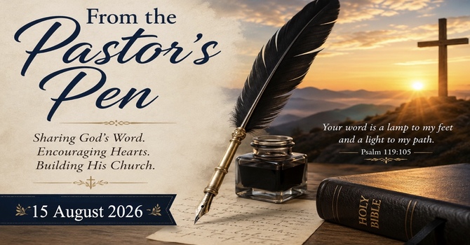 From the Pastor's Pen