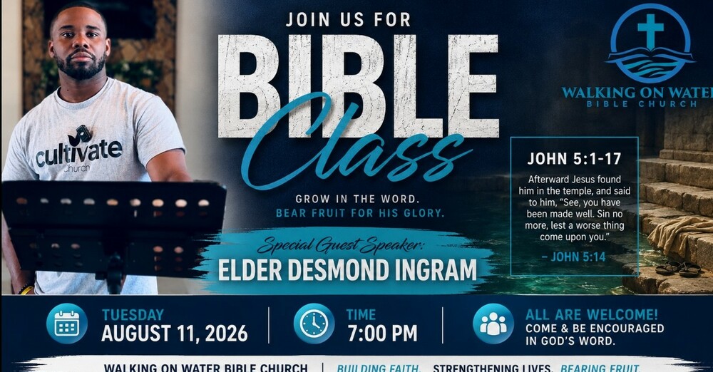 Elder Des Ingram - John 5:1-17