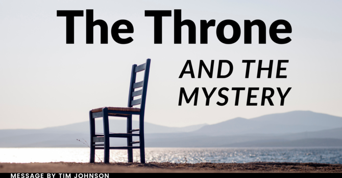 The Throne and the Mystery