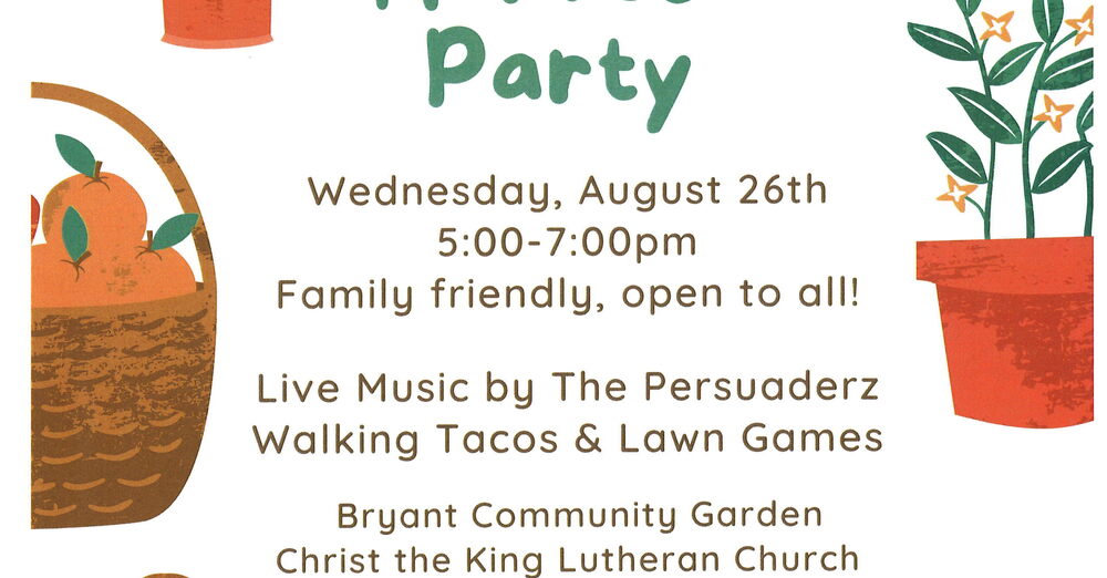 Bryant Community Garden Harvest Party