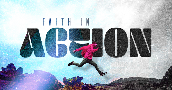 Faith In Action