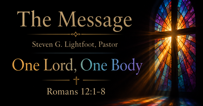 One Lord, One Body
