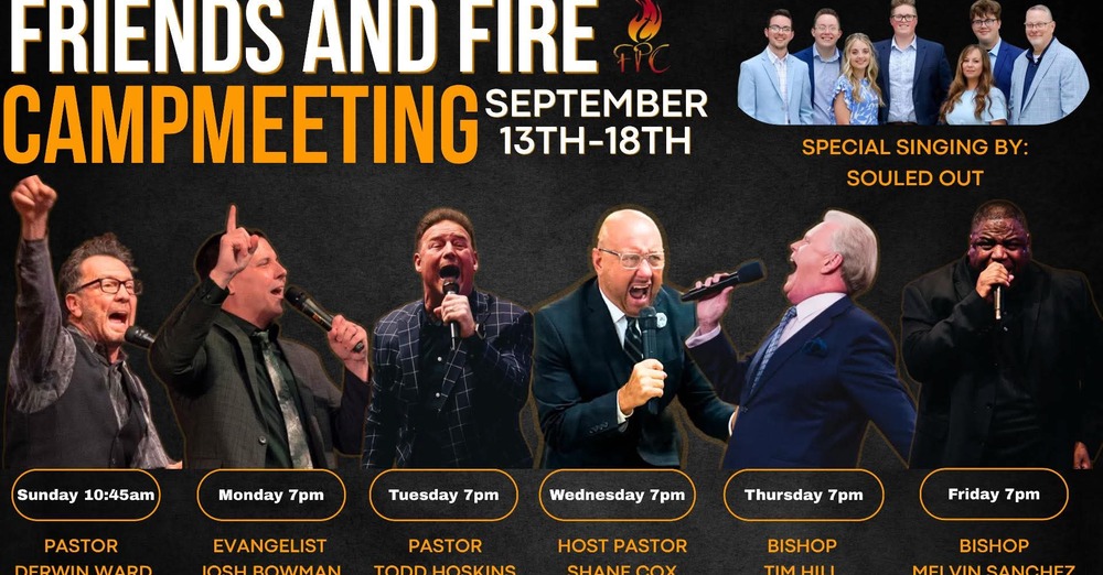 Friends & Fire Campmeeting