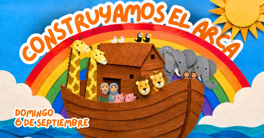Construyamos el Arca