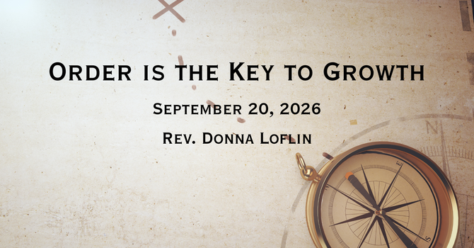 Order is the Key to Growth