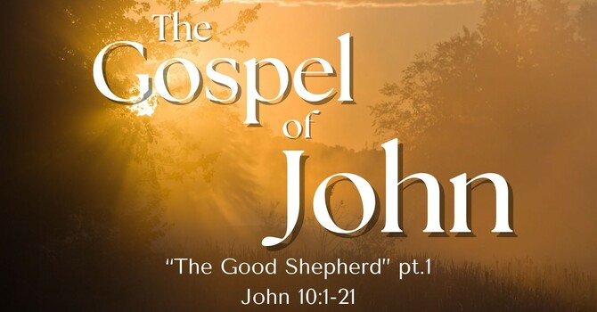 The Good Shepherd, Pt. 1