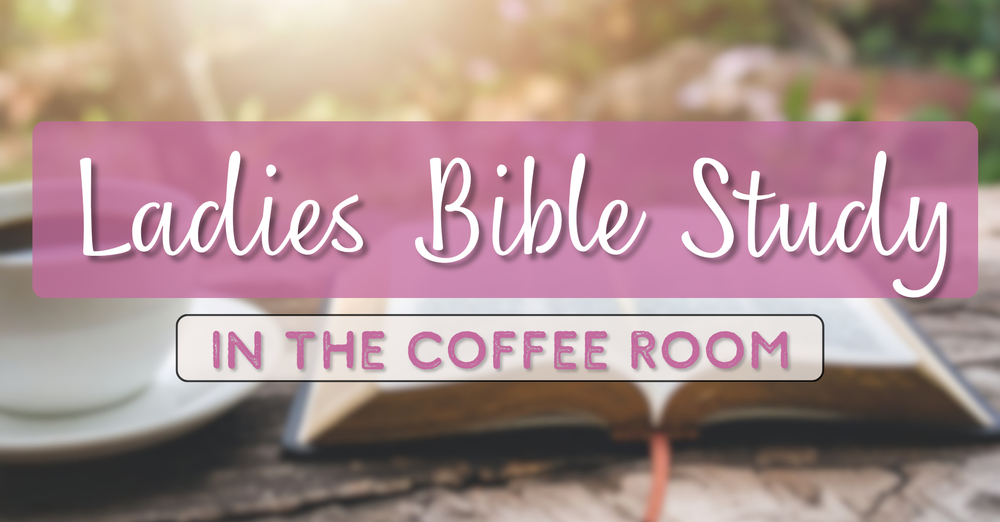 Ladies Bible Study