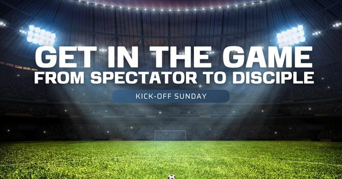 From Spectator To Disciple